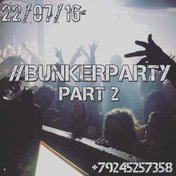 #bunkerparty
